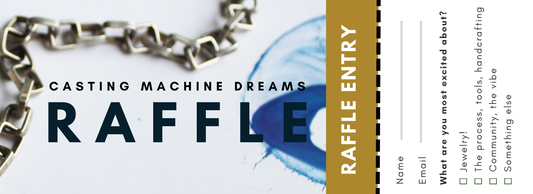 Casting Machine Dreams Raffle Ticket